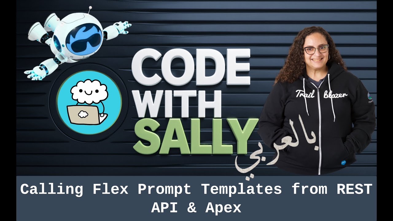 How to Invoke Flex Prompt Templates in Salesforce (REST API + Apex Demo) – Arabic