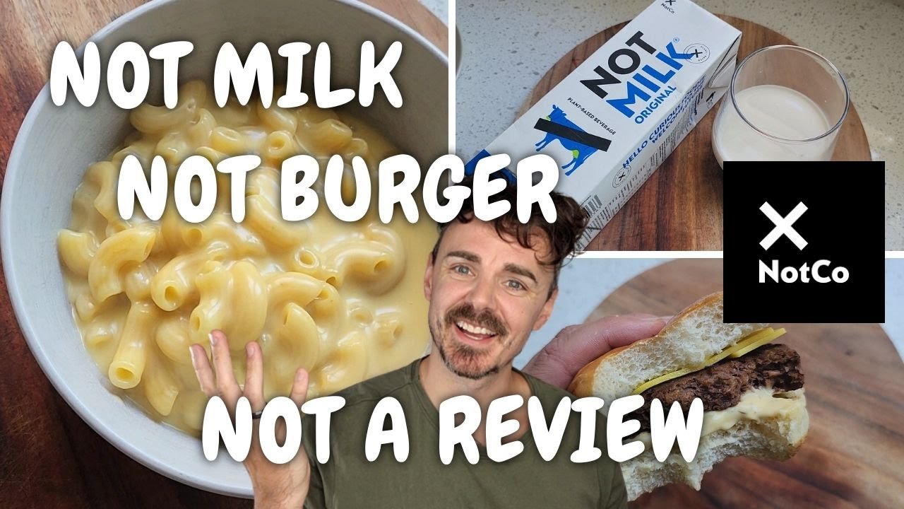 NotMilk and NotBurger Review   AI Generated Vegan Food?