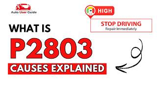 What is P2803: Engine Error Code Causes Explained