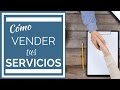 4 claves para vender tu servicios