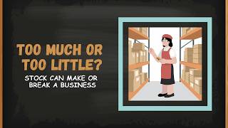 Inventory Management Explained | Why Stock Can Make or Break a Business