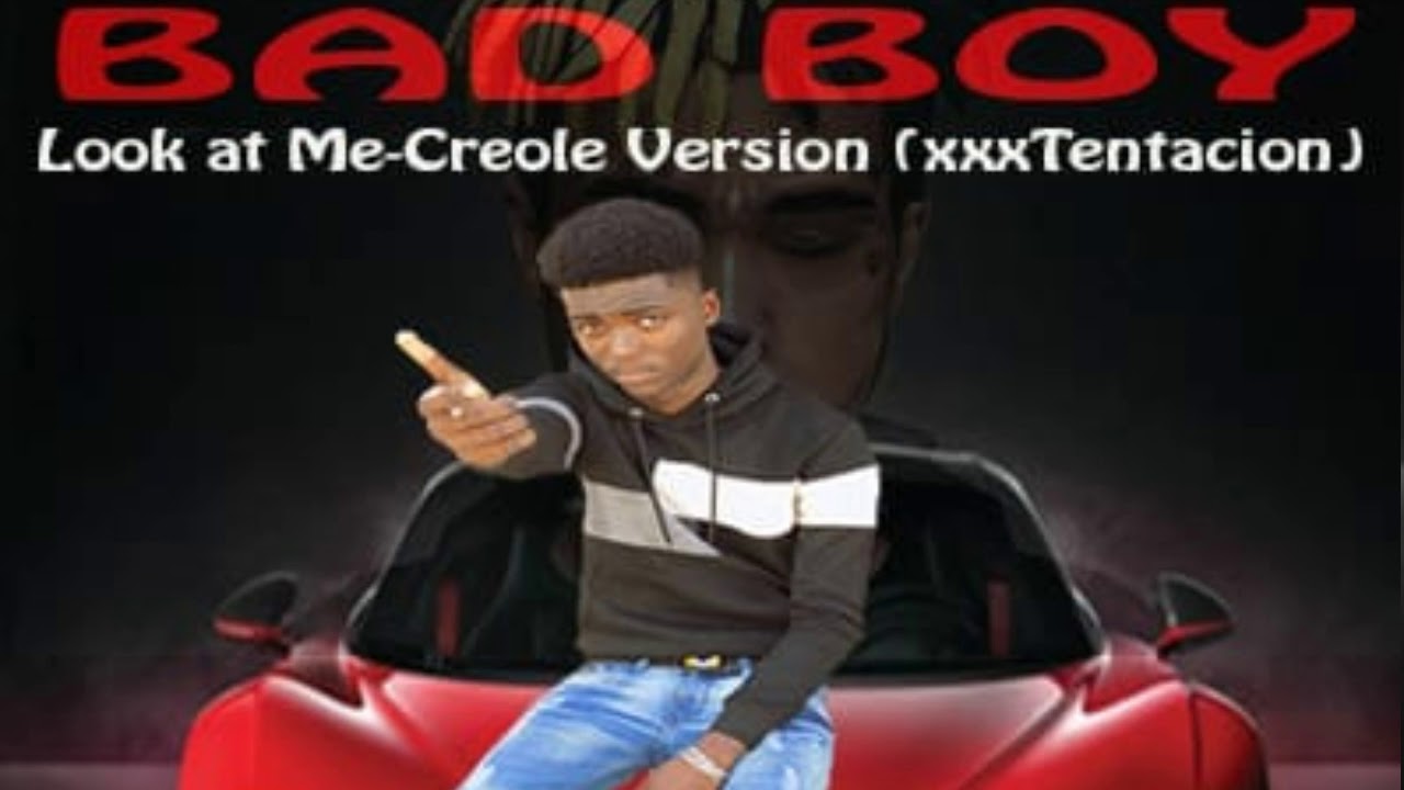 Baby Frantz - look at me  ( kreôl versión ) xxxtentacion