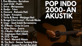 Lagu POP 2000an Versi Akustik yang Bikin Nostalgia | Chill & Santai Sambil Ngopi