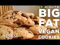 Big fat vegan cookies in just 15 mins 