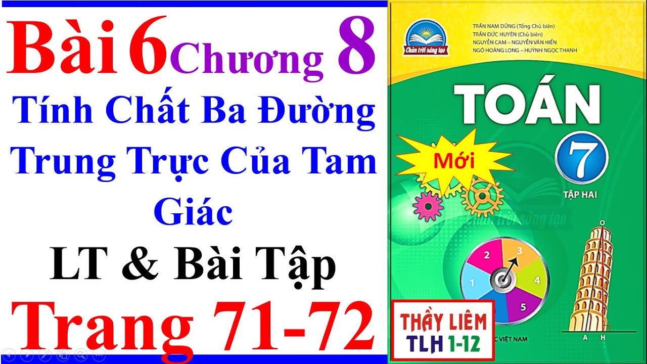 Toán Lớp 7 Bài 6 Chương 8 Tính Chất Ba Đường Trung Trực Của Tam Giác Trang 71 72 Chân Trời Sáng Tạo