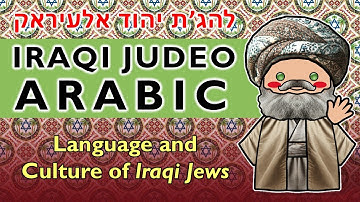 From Babylon to Baghdad: Iraqi Jews and Their Language
