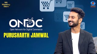 DD Morning Show | Open Network For Digital Commerce | Purusharth Jamwal | 8th August 2025