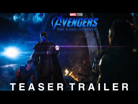 AVENGERS: THE KANG DYNASTY – Teaser Trailer (2026) Marvel Studios 