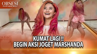 AKSI JOGET MARSHANDA 13 TAHUN LALU KVM4T LAGI ! - OBSESI