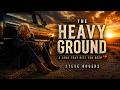 Steve Rogers – The Heavy Ground | A Song That Hits You Deep 💔