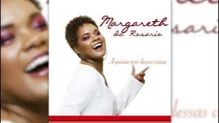 Margareth do Rosário - A Paixão Tem Dessas (Áudio Oficial)