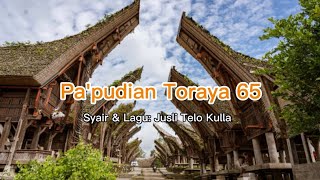 Pa'pudian Toraya 65 || Lan Sion || Syair & Lagu : Jusli Telo Kulla' 