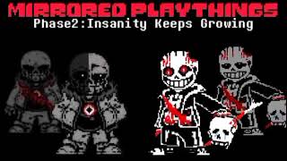 Mirrored Playthings Phase2