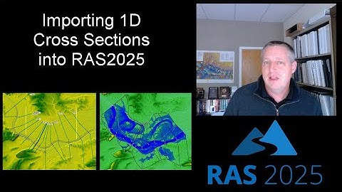 Importing 1D Cross Sections into RAS2025