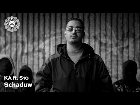 KA - Schaduw ft. S10 (prod. Donda Nisha)