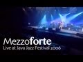 Mezzoforte "Hitchhiker"" Live at Java Jazz Festival 2006