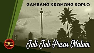 Gambang Kromong - Jali-Jali Pasar Malam ( Lagu Khas Betawi )