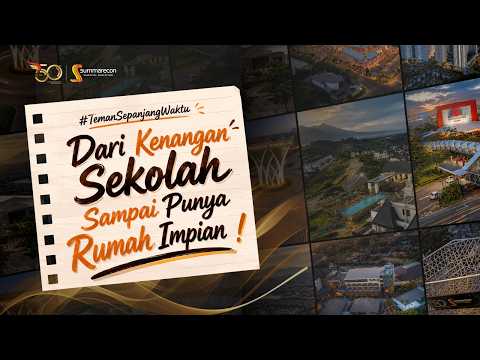 #TemanSepanjangWaktu | Dari Kenangan Sekolah Sampai Punya Rumah Impian!