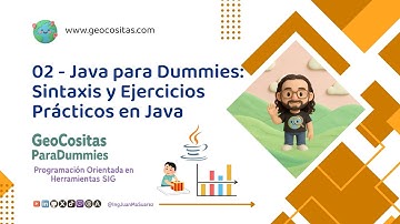 02 - Java Para Dummies - Sintaxis y Ejercicios Prácticos en Java
