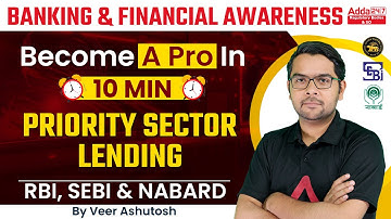 Banking and Financial Awareness for Bank Exams | RBI, SEBI, NABARD | Priority Sector Lending