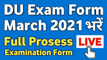 How to Fill DU Examination Form 2021 | DU Examination Form Online 2021 | DU Exam Form May 2021