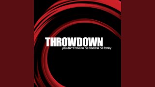 Video thumbnail of "Throwdown - Family"