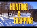 Reality Of Survival Hunting And Trapping
