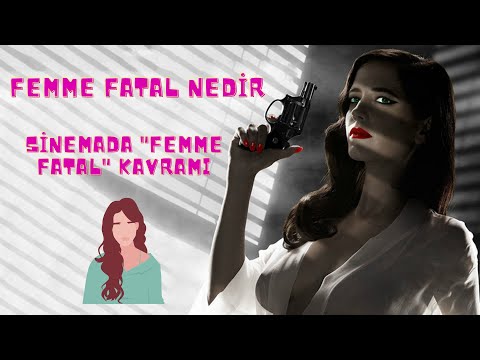 Video: Femme Fatale Nasıl Olunur (Resimlerle)