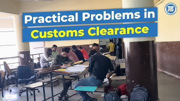 Practical problem in Custom Clearance | How to do Custom Clearance | Paresh Solanki