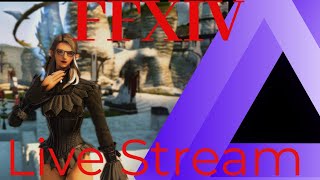 🔴FFXIV Gaming. Reaper PvP and other things.