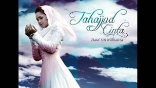 Tahajjud Cinta Batasku Asaku - Siti Nurhaliza.wmv