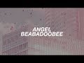 angel ; beabadoodee (lyrics)