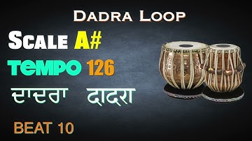 Dadra loop | Scale A# 126 bpm | dadra Taal | Tabla For Practice vocal | dadra taal for practice