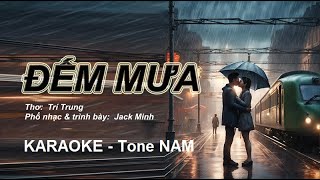 ĐẾM MƯA - Jack Minh - KARAOKE - Tone Nam