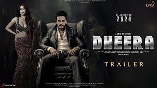 DHEERA - Official Trailer🔥 | Akhil Akkineni | Nagarjuna | Jhanvi Kapoor | New Teaser 2024 |#trailers