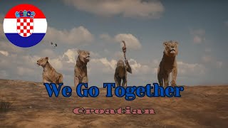 Mufasa The Lion King - We Go Together Croatian Lq