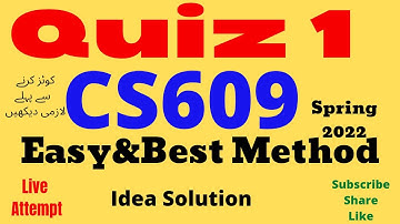cs609 quiz 1 solution spring 2022 cs609 quiz 1 2022 cs609 quiz no 01cs609 quiz1 2022 cs609 quiz1live