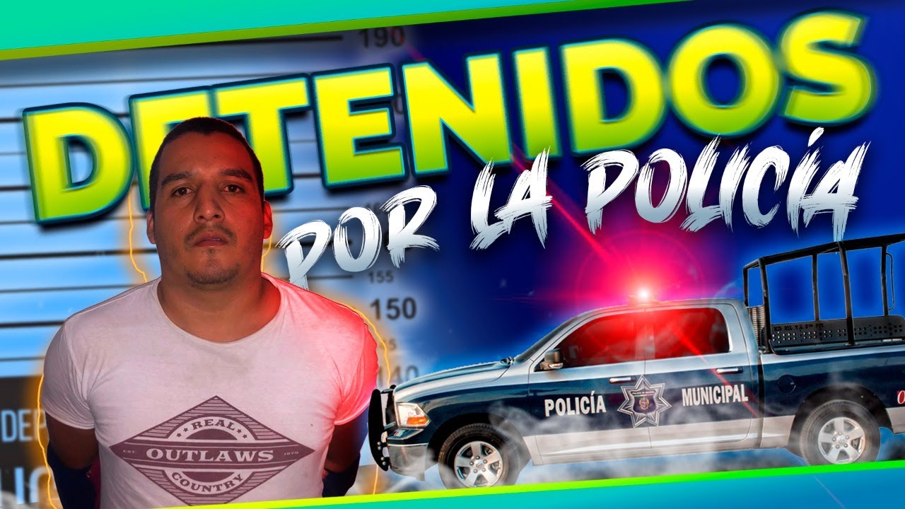 !!!DETENIDOS POR LA POLICÍA🔥☹️