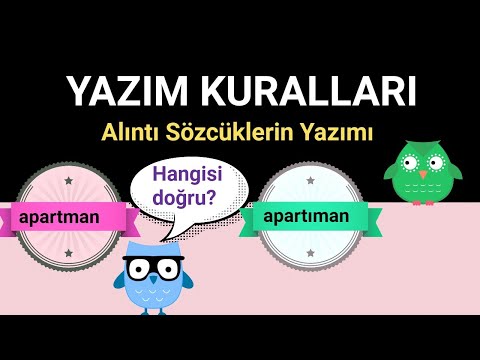 Yazım Kuralları, Alıntı Sözcüklerin Yazılışı, Konu Anlatımı, Türkçe, LGS, YKS, KPSS,