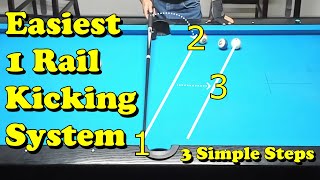 Pool Lesson: Easiest One Rail Kicking System