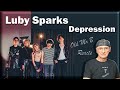 Luby Sparks - Depression (Reaction)