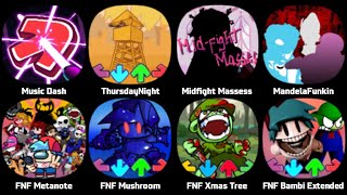 Music Dash, FNF Thursday Night, FNF Garfield, FNF Terror In The Heights, FNF Bowser, FNF Gumball