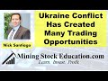 Ukraine conflict has created many trading opportunities says pro traders nick santiago