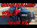 Dodge Durango Should You Get The V6 OR V8 90k Review