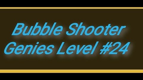 #bubbleshooterpro2020 Bubble Shooter Genies Level#24