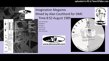 Imagination Megamix (DMC Mix by Alan Coulthard August 1989)