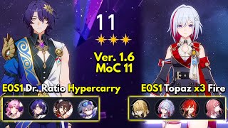 E0S1 Dr. Ratio Hypercarry & E0S1 Topaz x3 Fire | Memory of Chaos Floor 11 3 Stars |Honkai: Star Rail