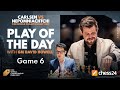 Play of the Day with GM David Howell: Game 6