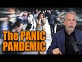 The Panic Pandemic | The Mallen Baker Show