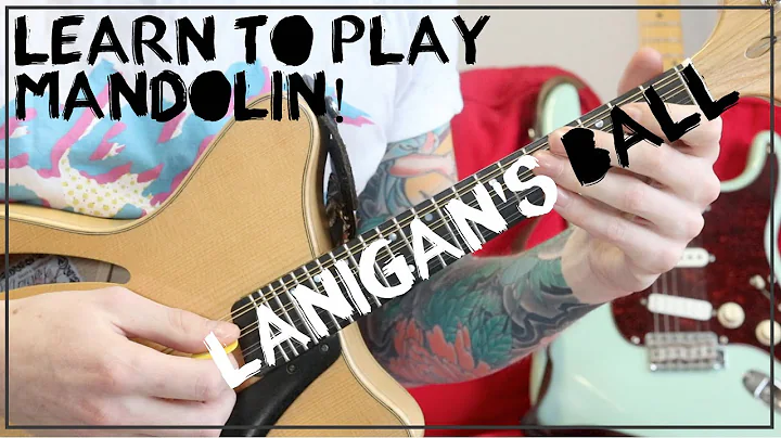 Lanigan's Ball Mandolin Lesson - With Play Along. ...